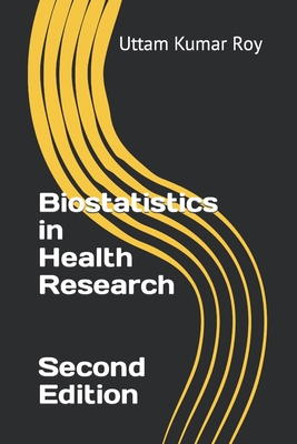 Biostatistics in Health Research Cover Image
