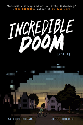 Incredible Doom By Matthew Bogart, Matthew Bogart (Illustrator), Jesse Holden Cover Image