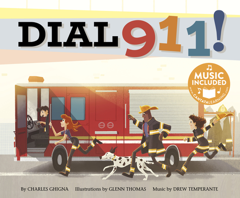 Dial 911! (Fire Safety) By Charles Ghigna, Glenn Thomas (Illustrator), Mark Oblinger (Arranged by) Cover Image
