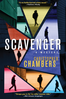 Scavenger: A Mystery By Christopher Chambers Cover Image
