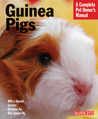 Guinea Pigs (Complete Pet Owner's Manuals) Cover Image