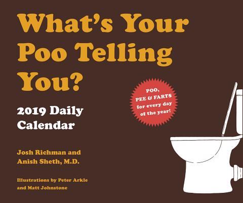 What's Your Poo Telling You 2019 Daily Calendar
