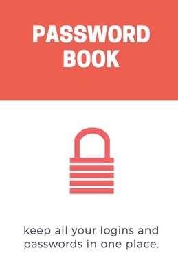 Password and username keeper (password book with alphabetical tabs):  Password keeper, Gift for a holiday or birthday (110 Pages, 5.5 x 8.5)  (Paperback)