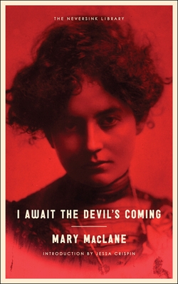 I Await the Devil's Coming (Neversink)