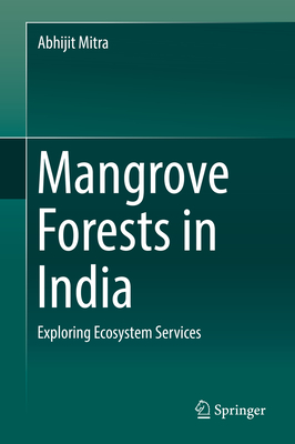 Mangrove Forests in India: Exploring Ecosystem Services Cover Image