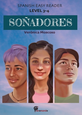 Soñadores By Veronica Moscoso Cover Image