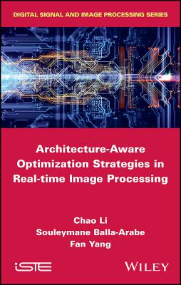 Architecture-Aware Optimization Strategies in Real-Time Image Processing Cover Image