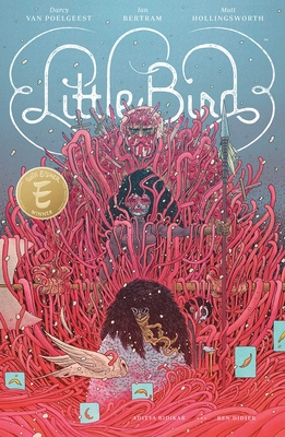 Little Bird: The Fight for Elder's Hope By Darcy Van Poelgeest, Ian Bertram (Artist) Cover Image