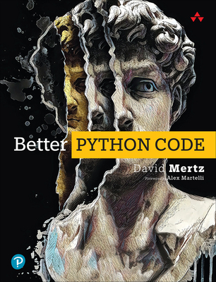 Better Python Code: A Guide for Aspiring Experts Cover Image