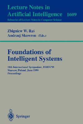 Foundations of Intelligent Systems: 12th International Symposium, Ismis 2000, Charlotte, Nc, USA October 11-14, 2000 Proceedings Cover Image