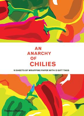 An Anarchy of Chilies Gift Wrap By Caz Hildebrand Cover Image