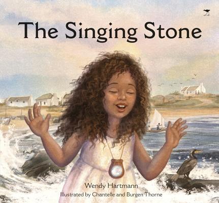 The Singing Stone By Wendy Hartmann Cover Image