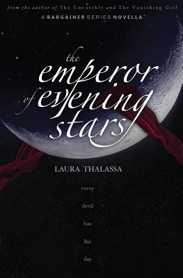 The Emperor of Evening Stars By Laura Thalassa Cover Image