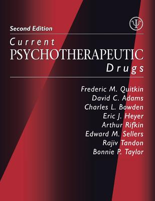 Current Psychotherapeutic Drugs By Frederic M. Quitkin Cover Image