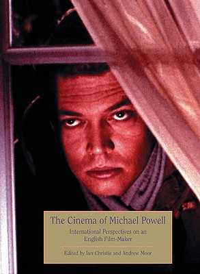 The Cinema of Michael Powell: International perspectives on an English Filmmaker Cover Image