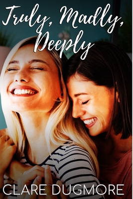 Cover for Truly, Madly, Deeply
