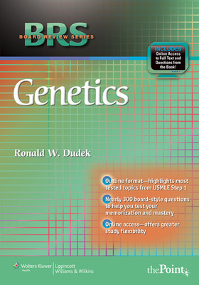 BRS Genetics (Board Review Series) By Dr. Ronald W. Dudek, PhD Cover Image