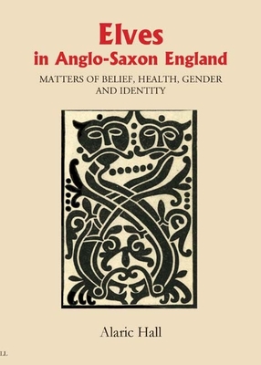 Cover for Elves in Anglo-Saxon England