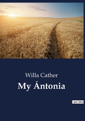 My Ántonia Cover Image