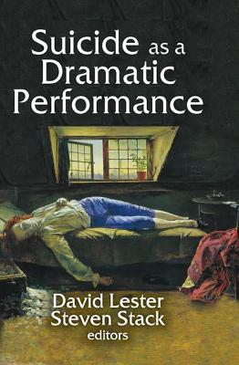 Suicide as a Dramatic Performance Cover Image