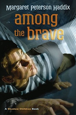 Among the Brave (Shadow Children #5) Cover Image