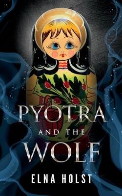 Cover for Pyotra and the Wolf