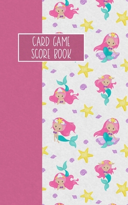Card Game Score Book: For Tracking Your Favorite Games - Mermaids Cover Image