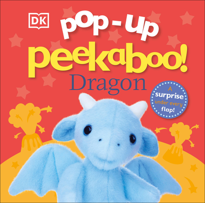 Pop-Up Peekaboo! Dragon By DK Cover Image