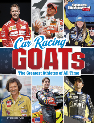 Car Racing Goats: The Greatest Athletes of All Time Cover Image