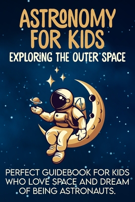 Sketchbook for kids age 8-12: Stellar Explorers for Cosmic Voyages