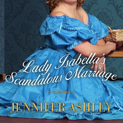 Lady Isabella's Scandalous Marriage Cover Image