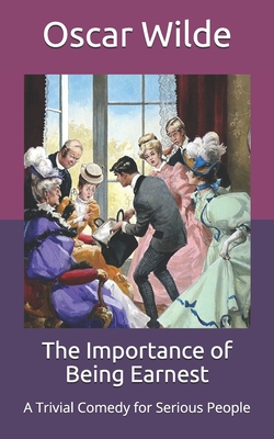 The Importance of Being Earnest