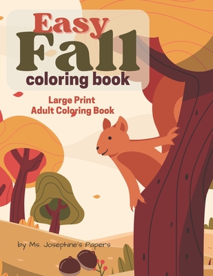 Easy Fall Coloring Book: large print adult coloring book Cover Image