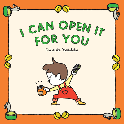 I Can Open It for You By Shinsuke Yoshitake Cover Image