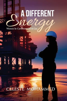 A Different Energy: Women in Caribbean Oil & Gas