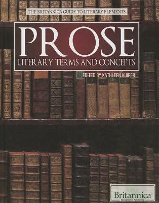 Prose (Britannica Guide to Literary Elements) Cover Image