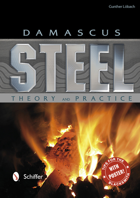 Damascus Steel: Theory and Practice Cover Image