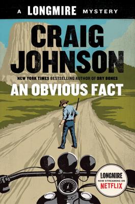An Obvious Fact: A Longmire Mystery By Craig Johnson Cover Image