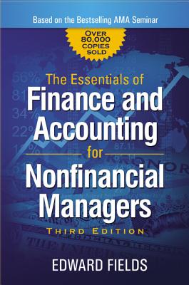 The Essentials of Finance and Accounting for Nonfinancial Managers Cover Image