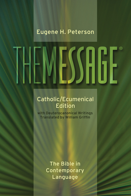 Message-MS-Catholic/Ecumenical: The Bible in Contemporary Language