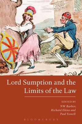 Lord Sumption and the Limits of the Law (Hart Studies in Constitutional Law)