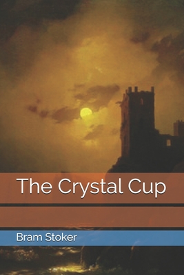 The Crystal Cup