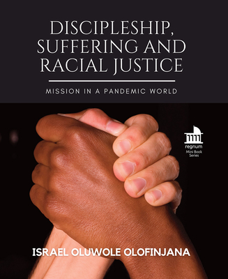 Cover for Discipleship, Suffering and Racial Justice