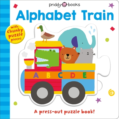Puzzle and Play: Alphabet Train: A Press-out Puzzle Book! (Puzzle & Play #1)