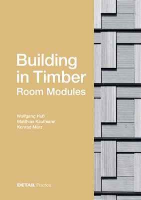Building in Timber - Room Modules (Detail Practice) Cover Image