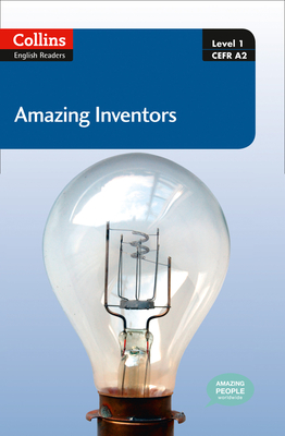 Collins Elt Readers — Amazing Inventors (Level 1) (Collins English Readers) Cover Image
