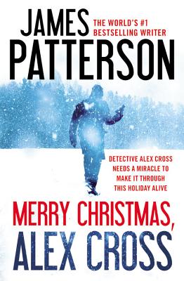 Merry Christmas, Alex Cross (Alex Cross Adventures #2) Cover Image