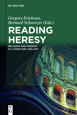Reading Heresy By Gregory Erickson (Editor) Cover Image