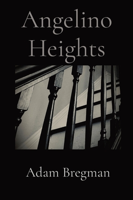 Angelino Heights Cover Image