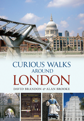 Curious Walks Around London Cover Image